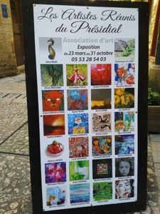 EXPOSITION A LA GALERIE DU PRESIDIAL 3 Rue du Présidial 24200 SARLAT LA CANEDA EXPOSITION A LA GALERIE DU PRESIDIAL 3 Rue du Présidial 24200 SARLAT LA CANEDA